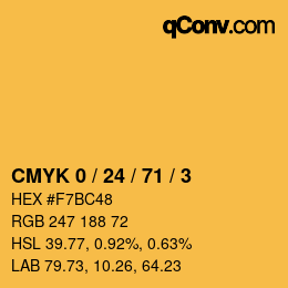 カラーコード: CMYK 0 / 24 / 71 / 3 | qconv.com