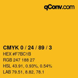 カラーコード: CMYK 0 / 24 / 89 / 3 | qconv.com