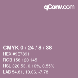カラーコード: CMYK 0 / 24 / 8 / 38 | qconv.com