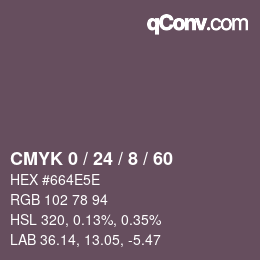 カラーコード: CMYK 0 / 24 / 8 / 60 | qconv.com