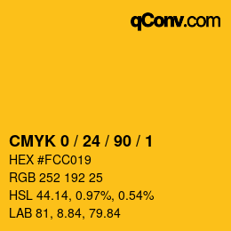 カラーコード: CMYK 0 / 24 / 90 / 1 | qconv.com