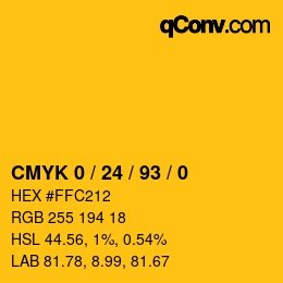 カラーコード: CMYK 0 / 24 / 93 / 0 | qconv.com