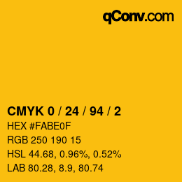カラーコード: CMYK 0 / 24 / 94 / 2 | qconv.com