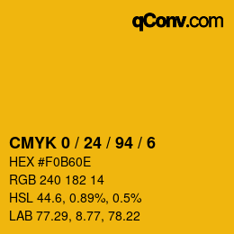カラーコード: CMYK 0 / 24 / 94 / 6 | qconv.com