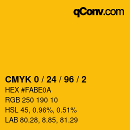 カラーコード: CMYK 0 / 24 / 96 / 2 | qconv.com