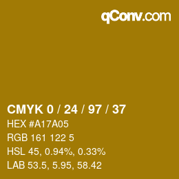 カラーコード: CMYK 0 / 24 / 97 / 37 | qconv.com