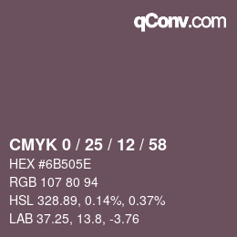 カラーコード: CMYK 0 / 25 / 12 / 58 | qconv.com