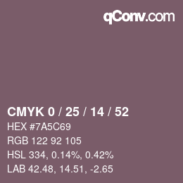 カラーコード: CMYK 0 / 25 / 14 / 52 | qconv.com