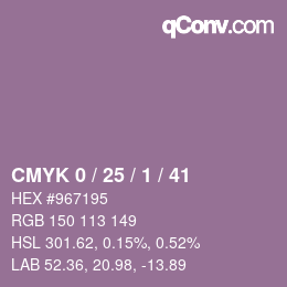 Color code: CMYK 0 / 25 / 1 / 41 | qconv.com