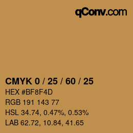 カラーコード: CMYK 0 / 25 / 60 / 25 | qconv.com