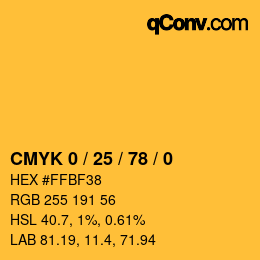 カラーコード: CMYK 0 / 25 / 78 / 0 | qconv.com