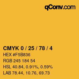 カラーコード: CMYK 0 / 25 / 78 / 4 | qconv.com