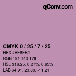 カラーコード: CMYK 0 / 25 / 7 / 25 | qconv.com