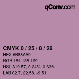 カラーコード: CMYK 0 / 25 / 8 / 28 | qconv.com