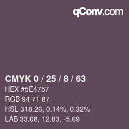 カラーコード: CMYK 0 / 25 / 8 / 63 | qconv.com