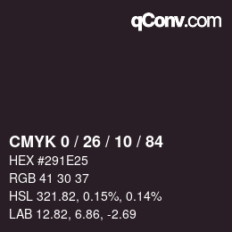 カラーコード: CMYK 0 / 26 / 10 / 84 | qconv.com