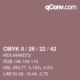 カラーコード: CMYK 0 / 26 / 22 / 42 | qconv.com