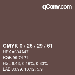 カラーコード: CMYK 0 / 26 / 29 / 61 | qconv.com