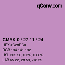 カラーコード: CMYK 0 / 27 / 1 / 24 | qconv.com