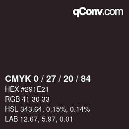 カラーコード: CMYK 0 / 27 / 20 / 84 | qconv.com
