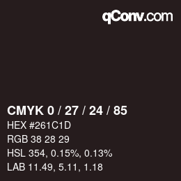 カラーコード: CMYK 0 / 27 / 24 / 85 | qconv.com