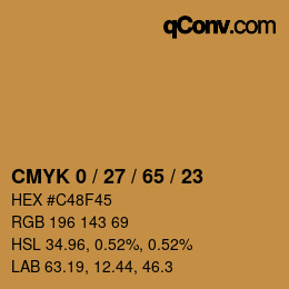 カラーコード: CMYK 0 / 27 / 65 / 23 | qconv.com