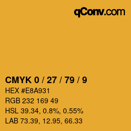 カラーコード: CMYK 0 / 27 / 79 / 9 | qconv.com