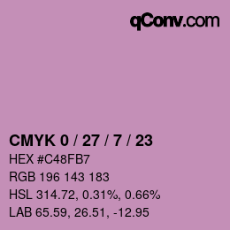カラーコード: CMYK 0 / 27 / 7 / 23 | qconv.com