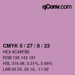 カラーコード: CMYK 0 / 27 / 8 / 23 | qconv.com