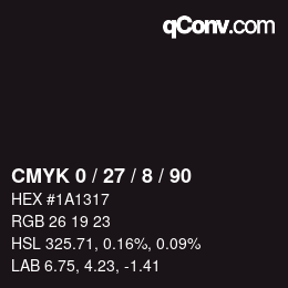 カラーコード: CMYK 0 / 27 / 8 / 90 | qconv.com