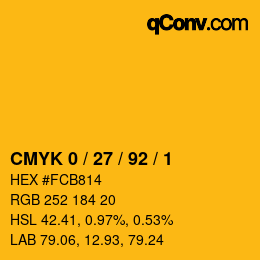 カラーコード: CMYK 0 / 27 / 92 / 1 | qconv.com
