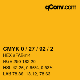カラーコード: CMYK 0 / 27 / 92 / 2 | qconv.com