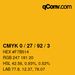 カラーコード: CMYK 0 / 27 / 92 / 3 | qconv.com