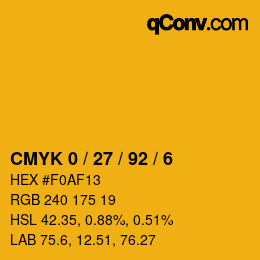 カラーコード: CMYK 0 / 27 / 92 / 6 | qconv.com