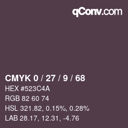 カラーコード: CMYK 0 / 27 / 9 / 68 | qconv.com