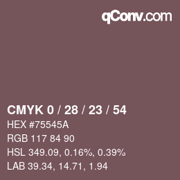 Farbcode: CMYK 0 / 28 / 23 / 54 | qconv.com
