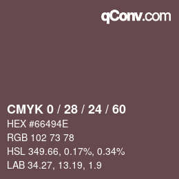 カラーコード: CMYK 0 / 28 / 24 / 60 | qconv.com