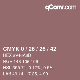 Color code: CMYK 0 / 28 / 26 / 42 | qconv.com