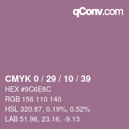 カラーコード: CMYK 0 / 29 / 10 / 39 | qconv.com