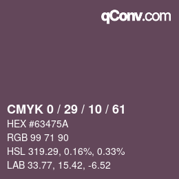 カラーコード: CMYK 0 / 29 / 10 / 61 | qconv.com