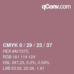 カラーコード: CMYK 0 / 29 / 23 / 37 | qconv.com