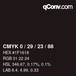 カラーコード: CMYK 0 / 29 / 23 / 88 | qconv.com