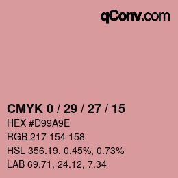 カラーコード: CMYK 0 / 29 / 27 / 15 | qconv.com