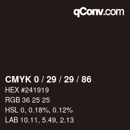 カラーコード: CMYK 0 / 29 / 29 / 86 | qconv.com