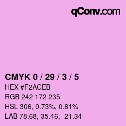 カラーコード: CMYK 0 / 29 / 3 / 5 | qconv.com