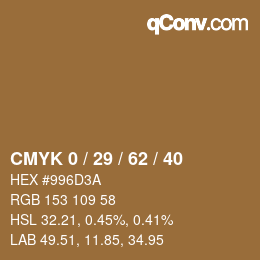 カラーコード: CMYK 0 / 29 / 62 / 40 | qconv.com