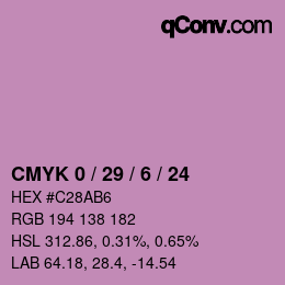 カラーコード: CMYK 0 / 29 / 6 / 24 | qconv.com