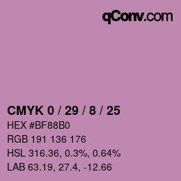 カラーコード: CMYK 0 / 29 / 8 / 25 | qconv.com