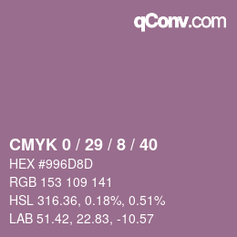 カラーコード: CMYK 0 / 29 / 8 / 40 | qconv.com