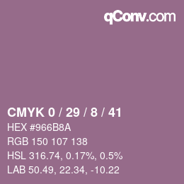 カラーコード: CMYK 0 / 29 / 8 / 41 | qconv.com